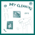 Dry Cleaning - Sweet Princess / Boundary Road Snacks and Drinks