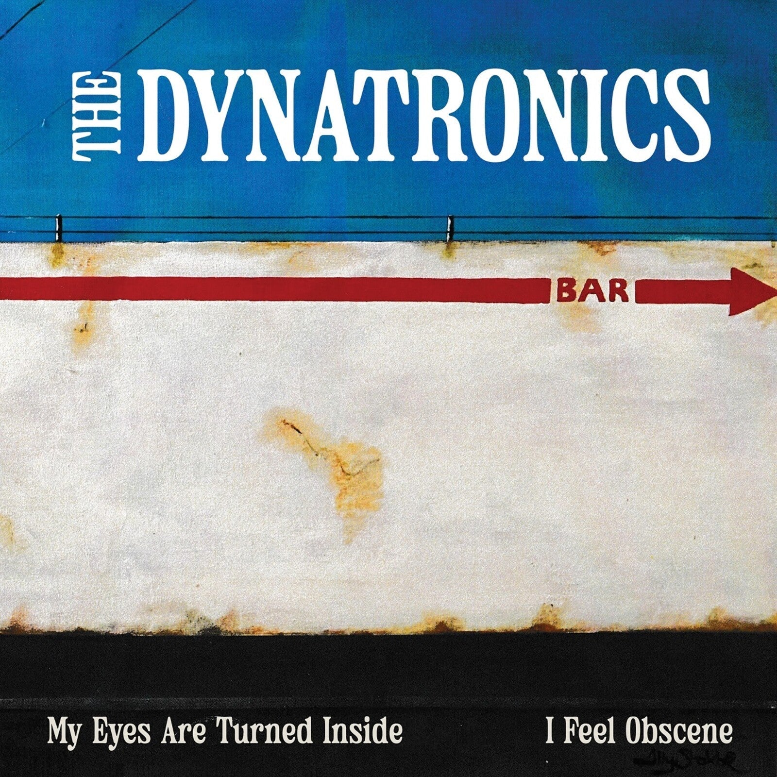 DYNATRONICS THE - MY EYES ARE TURNED INSIDE / I [VINYL]