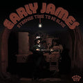 Early James - Strange Time To Be Alive [VINYL]