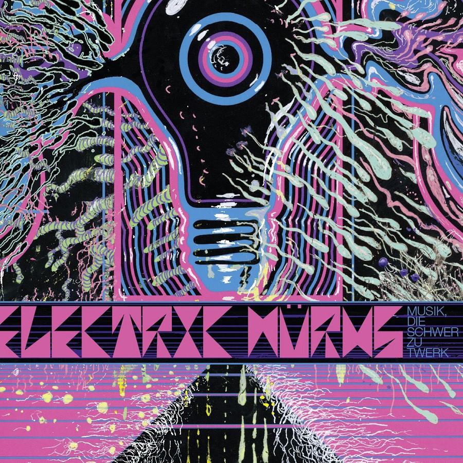 Electric W√å_rms - Musik, Die Schwer zu Twerk