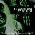 Peter Peter and Peter Kyed - It's wonderful to be alive