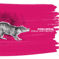 Even As We Speak - Feral Pop Frenzy