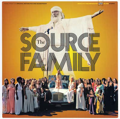 Father Yod & The Source Family - Music From The Original Motion Picture Soundtrack