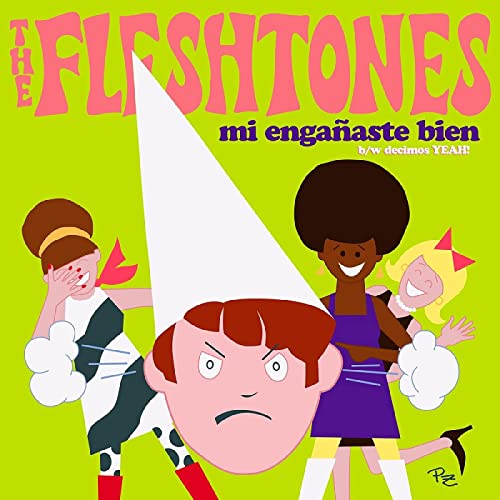The Fleshtones - Mi Enganaste Bien / Decimos Yeah! [VINYL]