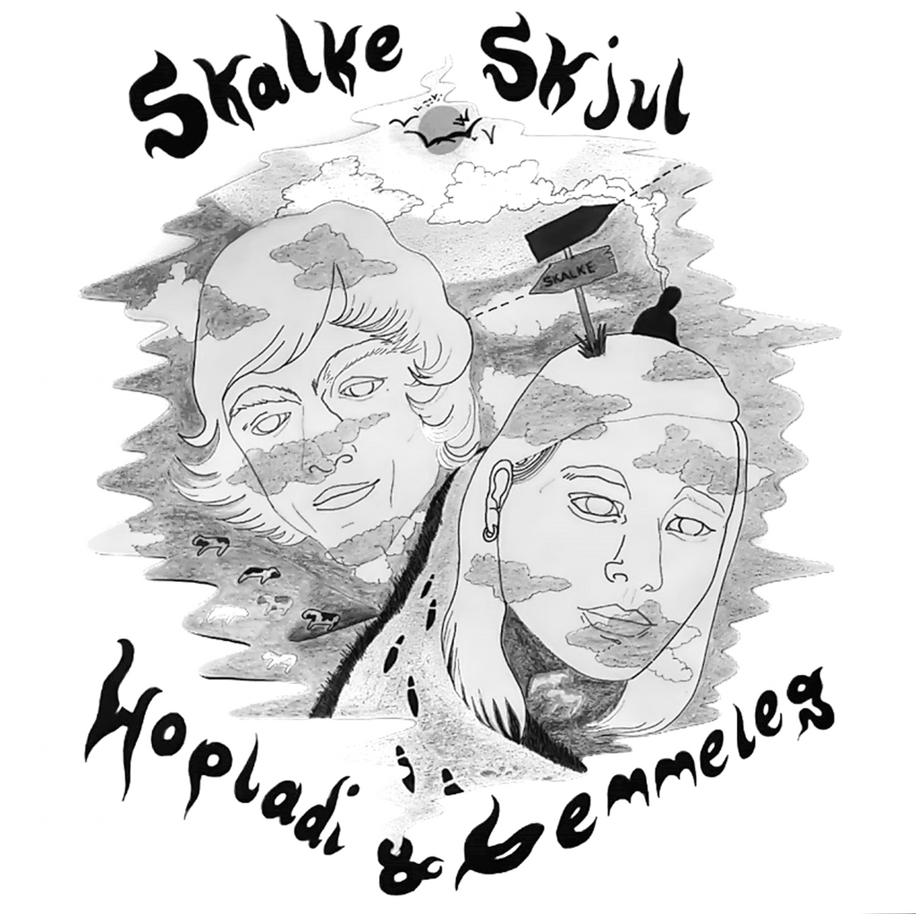 Skalkeskjul - Hopladi & Gemmeleg
