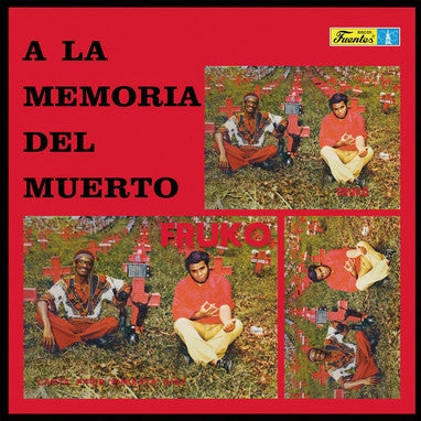 Fruko - A La Memoria Del Muerto