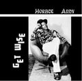 Horace Andy - Get Wise