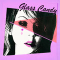 Glass Candy - I Aways Say Yes