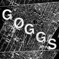 GOGGS - She Got Harder