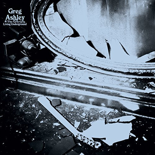 Greg Ashley - The Greg Ashley Living Underground (7") [VINYL]