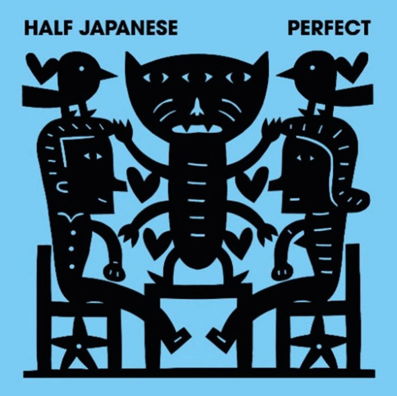 Half Japanese - Perfect
