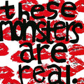 Heavens To Betsy - These Monsters Are Real [VINYL]