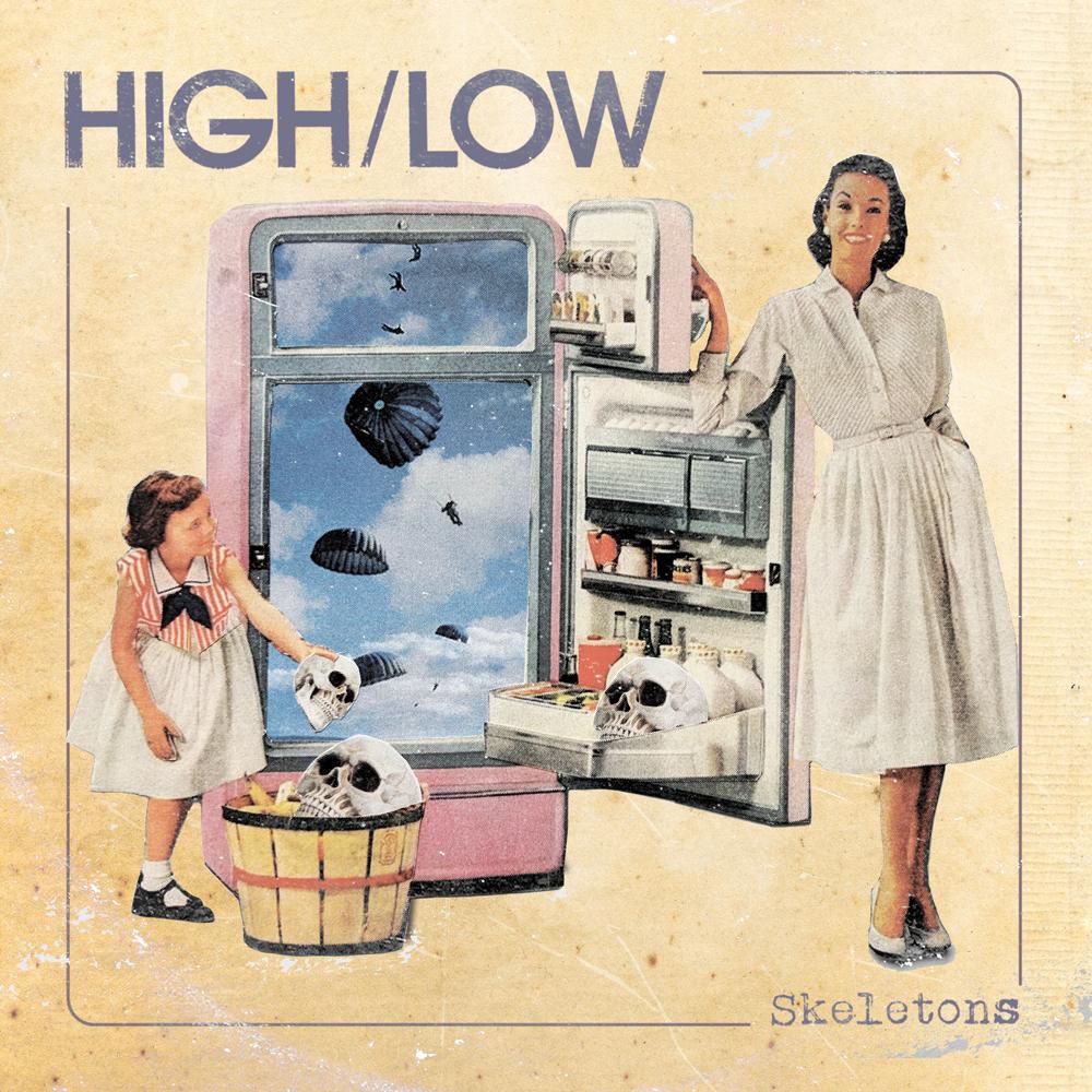 HIGH/LOW - Skeletons