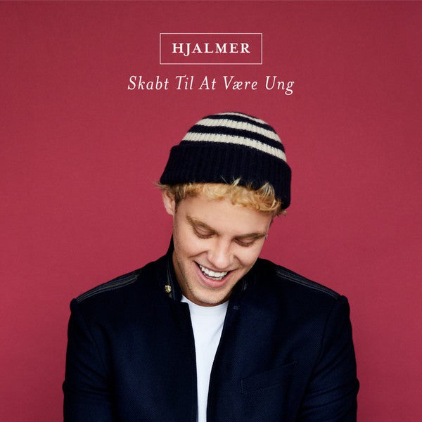 Hjalmer - Skabt Til At Være Ung
