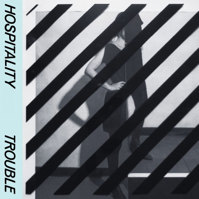 Hospitality - Trouble LP