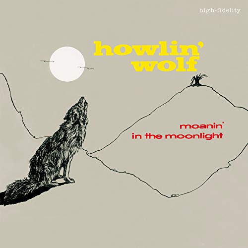 Howlin Wolf - Moanin In The Moonlight [VINYL]