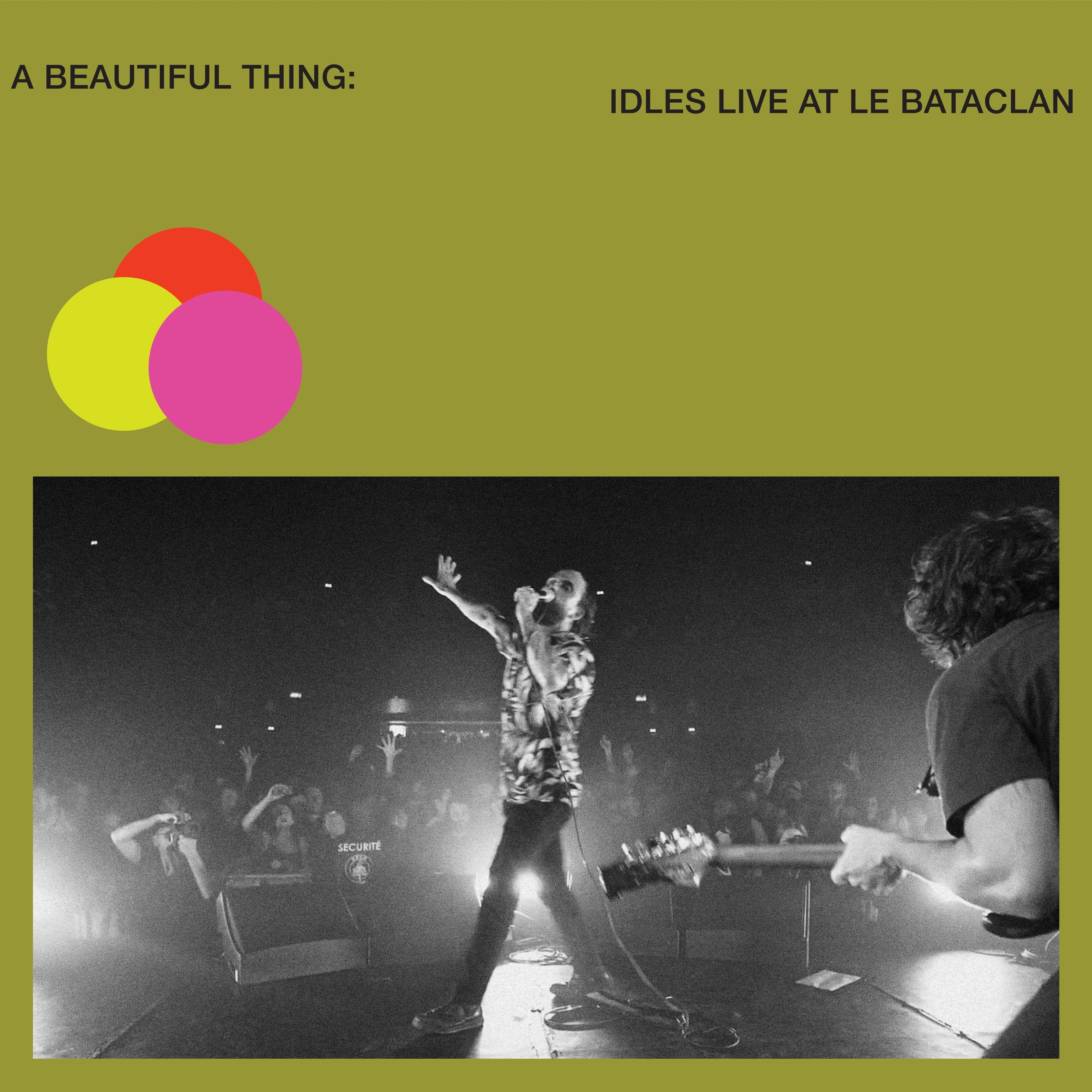 Idles - A Beautiful Thing: Live At Bataclan