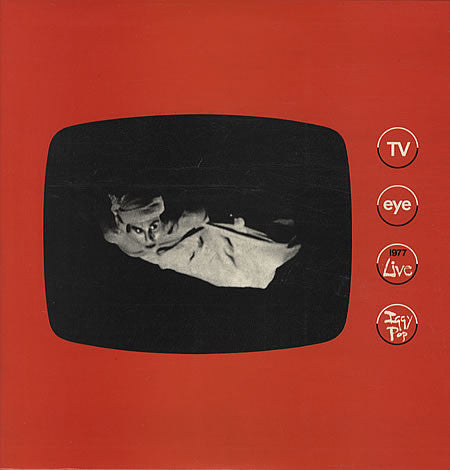 Iggy Pop - TV Eye 1977