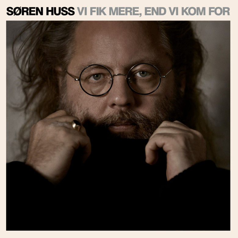 Huss, Søren - Vi Fik Mere end vi kom for