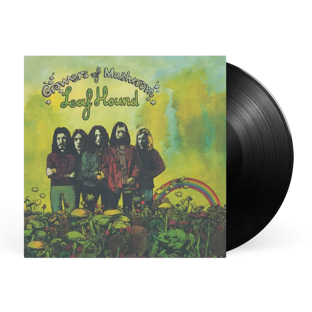 Leaf Hound - Growers Of Mushroom (The Thousand Club)