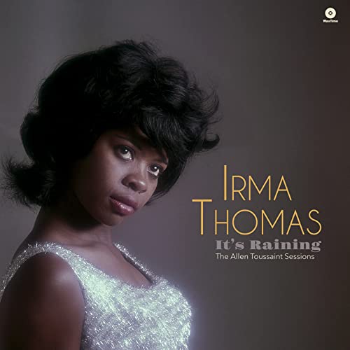 Irma Thomas - Its Raining - The Allen Toussaint Sessions (Limited Edition) [VINYL]