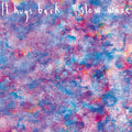It Hugs Back - Slow Wave