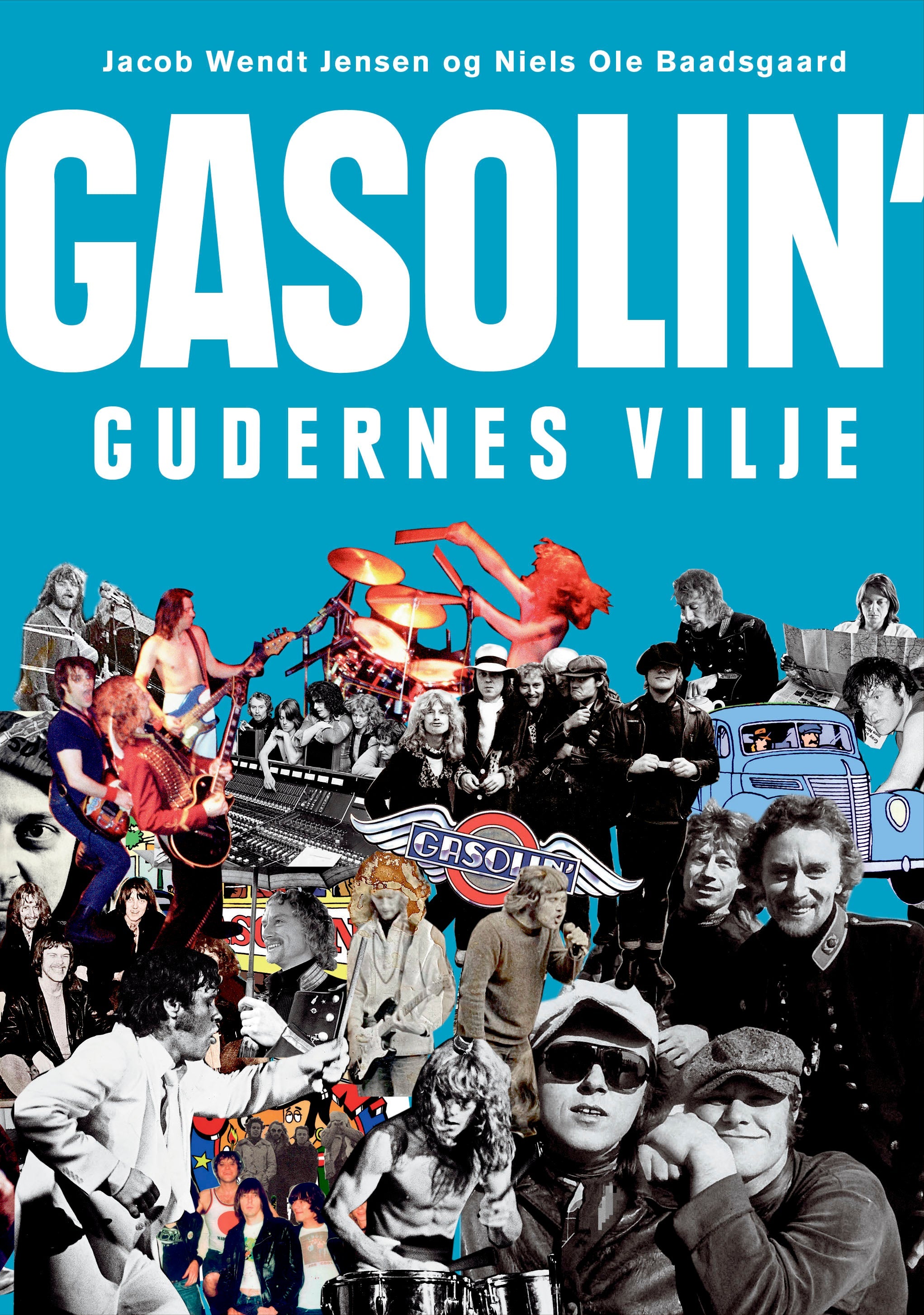 Gasolin' - Gudernes Vilje