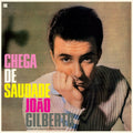 Joao Gilberto - Chega De Saudade (+8 Bonus Tracks) (Limited Edition) [VINYL]