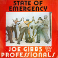 Joe Gibbs & The Professionals - State of Emergency