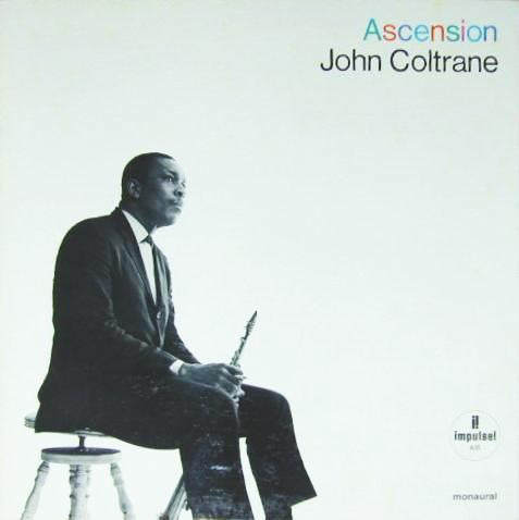 John Coltrane - Acension