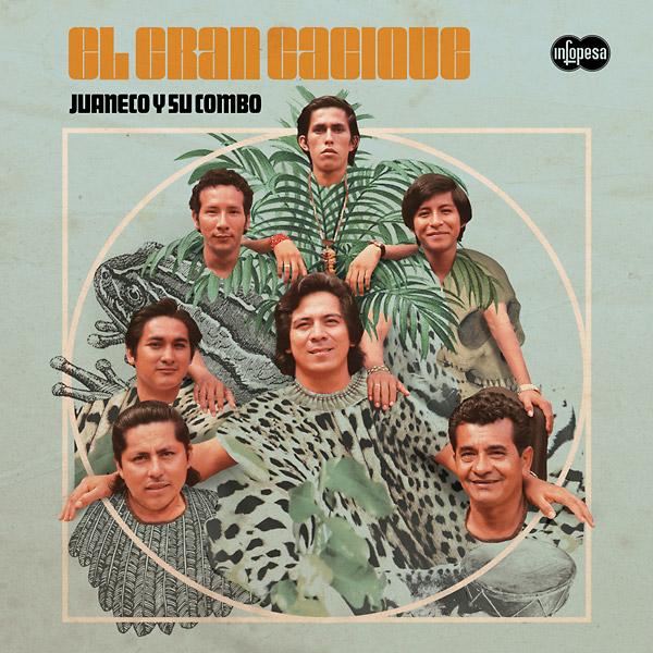 Juaneco Y Su Combo - El Gran Cacique