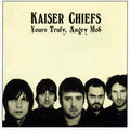 Kaiser Chiefs - Yours Truly Angry Mob