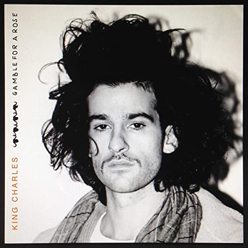 King Charles - Gamble For A Rose [VINYL]