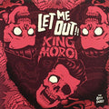 King Moroi - Let Me Out/Dr. Cogan [7"] [VINYL]