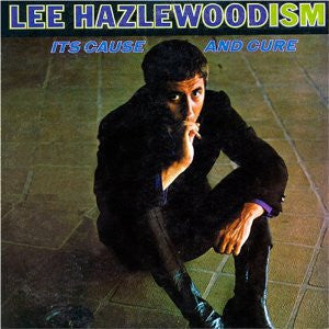 Lee Hazlewood - It's Cause And Cure