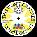 Lester Tipton & Edward Hamilton & The Arabians - This Won't Change/Baby Don't You Weep [7"] [VINYL]