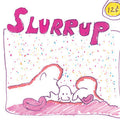 Liam Hayes - Slurrup