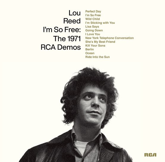 Lou Reed - I'm So Free: 1971 RCA Demos