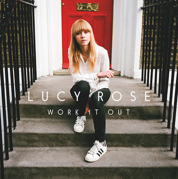 Lucy Rose - Work It Out