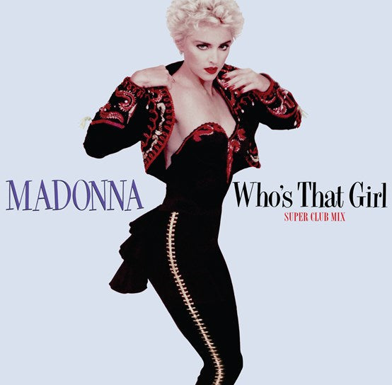 Madonna - Who's That Girl / Causing a Commotion 35th Anniversary