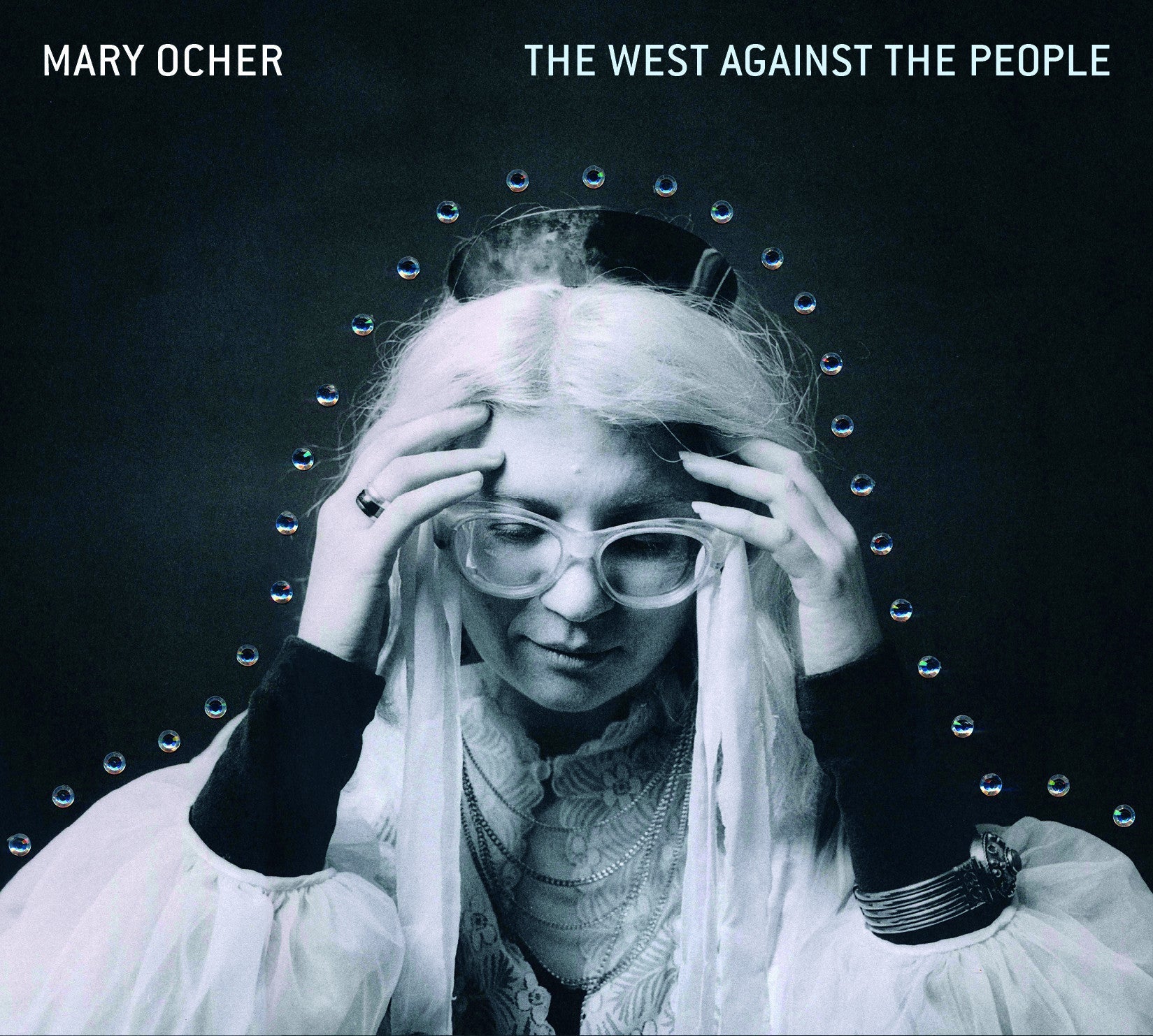 Mary Ocher - The West Against The People