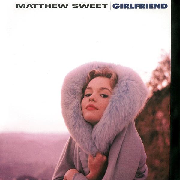 Matthew Sweet - Girlfriend