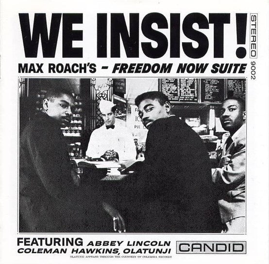 Max Roach - We Insist!