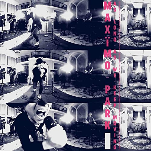 Maximo Park - As Long As We Keep Moving [VINYL]