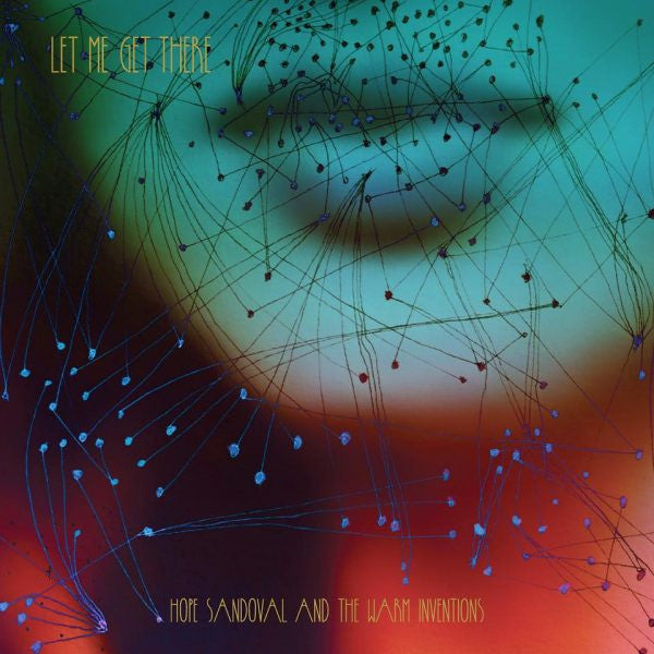 Sandoval, Hope & the Warm - Let Me Get There
