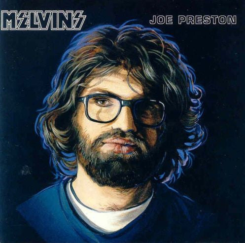 Melvins - Joe Preston