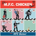 MFC Chicken - It's...MFC Chicken Time!