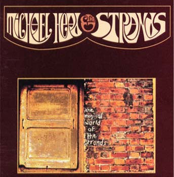 Michael Head & The Strands - The Magical World Of The Strands