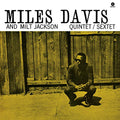 Miles Davis & Milt Jackson - Miles Davis & Milt Jackson Quintet/Sextet [VINYL]
