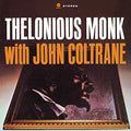 Various - Thelonious Monk With John Coltrane [VINYL]